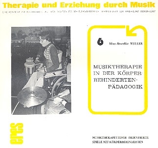 Musiktherapie in der Krperbehindertenpdagogik