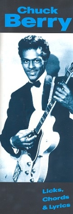 Chuck Berry: Songbook lyrics, chords and licks