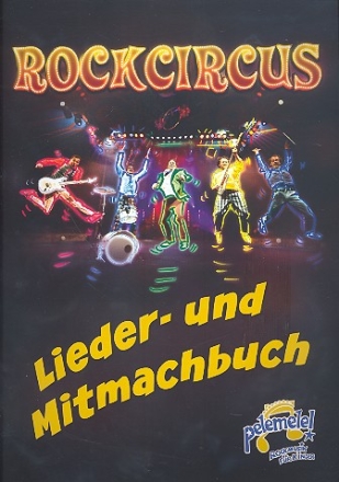 Pelemele - Rockzirkus Lieder- und Mitmachbuch