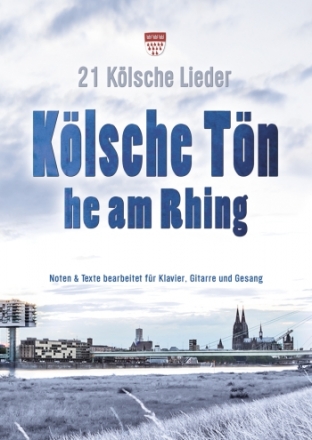 Klsche Tn he am Rhing Klavier/Gesang/Gitarre Songbook