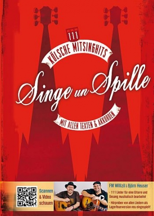 Singe un spille - 111 Klsche Mitsinghits Texte/Akkorde Songbook, Spiralbindung