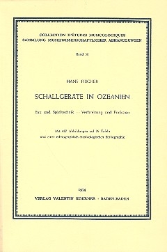 Schallgerte in Ozeanien Bau, Spieltechnik, Verbreitung und Funktion