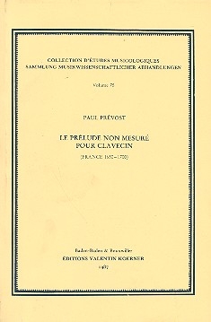 Le prlude non mesur pour clavecin France 1650-1700