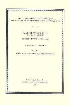 Sources manuscrites en tablature vol.1 confoederatio Helvetica, France luth et theorbe (c.1500-c.1800)