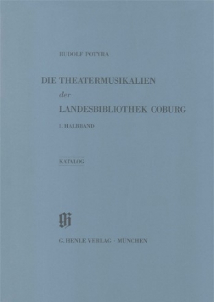 HN2324 Landesbibliothek Coburg - Theatermusikalien, 1. Halbband Band 20