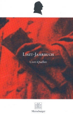 Liszt-Jahrbuch Band 3 (2019/2020) Liszt-Quellen