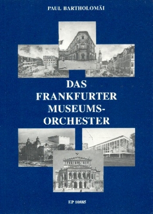 Das Frankfurter Museumsorchester