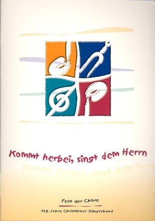 Kommt herbei, singt dem Herrn fr gem Chor