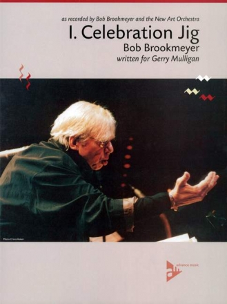 Brookmeyer, Bob, Celebration Suite - I. Jig fr Big Band Partitur und Stimmen