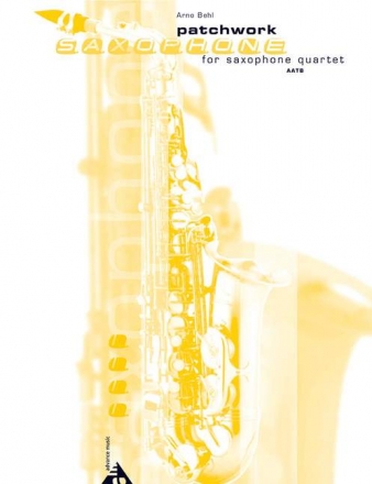 Patchwork for saxophone quartet (AATBar) score and parts