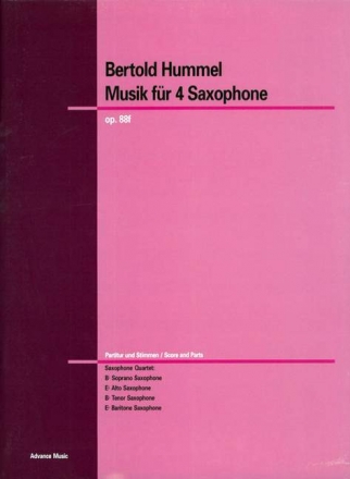 Hummel, Bertold, Musik fr Saxophone op. 88f fr 4 Saxophone (SATBar) Partitur und Stimmen