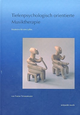 Tiefenpsychologisch orientierte Musiktherapie Baausteine fr eine Lehre