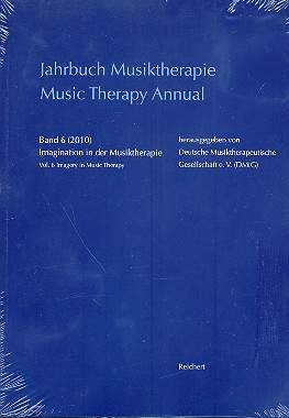 Jahrbuch Musiktherapie Band 6 (2010) Imagination in der Musiktherapie (dt/en)