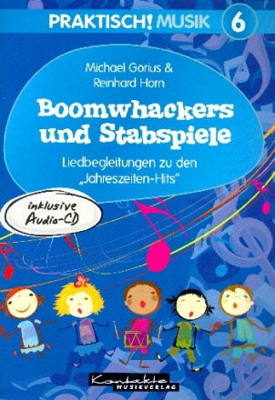 Praktisch! Musik Band 6 (+CD) Boomwhackers und Stabspiele