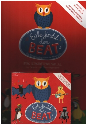 Eule findet den Beat Band 1 (+Playback-CD +mp3-CD +Hrspiel-CD) fr Darsteller, Sprecher, Snger und Tnzer Komplettpaket (Konzeptbuch und Klavierauszug)