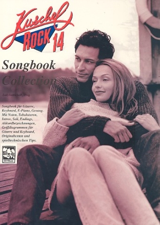 Kuschelrock Band 14: Songbook Collection fr Gitarre, Keyboard