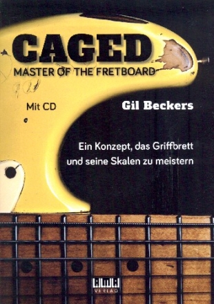 CAGED - Master of the Fretboard (+CD): fr Gitarre/Tabulatur