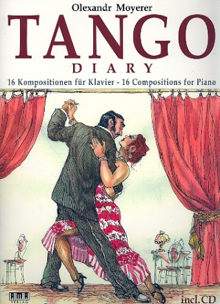 Tango Diary (+CD) 16 Kompositionen fr Klavier