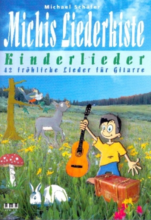 Michis Liederkiste - Kinderlieder: fr 1-2 Gitarren (mit Texten und Akkorden) (Begleitung ad lib) Spielpartitur