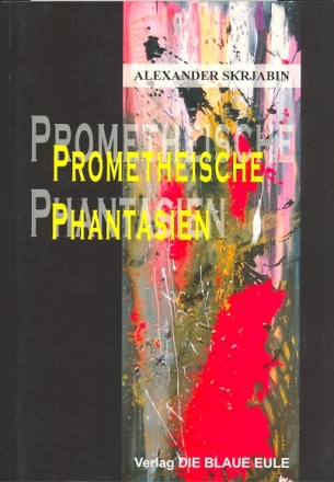 Prometheische Phantasien