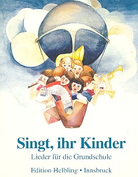 SINGT IHR KINDER LIEDER FUER DIE GRUNDSCHULE BLUM, JOHANNA, KOAUTORIN