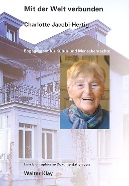 Mit der Welt verbunden Charlotte Jacobi-Hertig