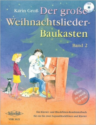 Der groe Weihnachtslieder- Baukasten Band 2 (+CD) fr Klavier und 2 Sopranblockflten ad lib.