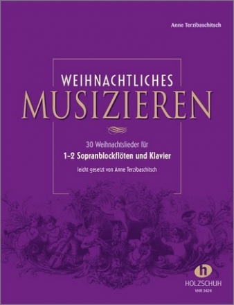 Weihnachtliches Musizieren fr 1-2 Sopranblockflten und Klavier Partitur und Spielpartitur,  Neuausgabe 2019