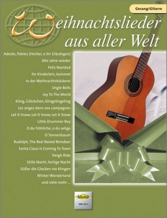 Weihnachtslieder aus aller Welt fr Gesang und Gitarre