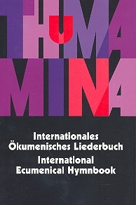 Thuma mina Internationales kumenisches Liederbuch