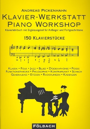 Klavier-Werkstatt Piano Workshop Klavierlehrbuch fr Anfnger und Fortgeschrittene