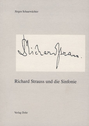 Richard Strauss und die Sinfonie  Buch