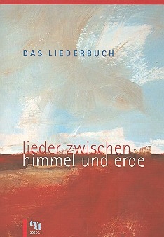 Lieder zwischen Himmel und Erde  Liederbuch