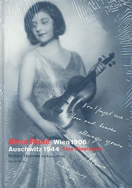 Alma Ros - Wien 1906 Auschwitz 1944 eine Biographie