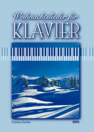 Weihnachtslieder fr Klavier