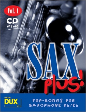 Sax Plus! Band 1 (+CD) Pop-Songs fr Saxophon (B/Es)