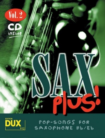 Sax Plus Band 2 (+CD) Pop-Songs fr Saxophon (B/Es)