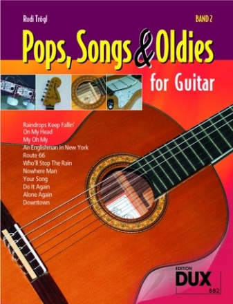 Pops, Songs and Oldies vol.2: for guitar 2 versions for solo and leadsheet guitar