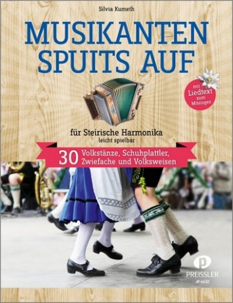 Musikanten spuits auf fr steirische Harmonika in Griffschrift (mit Text)