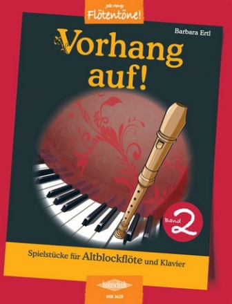 Vorhang auf! Band 2  fr Altblockflte und Klavier