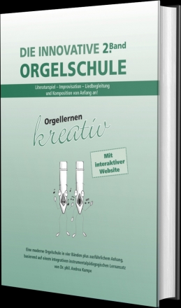 Die innovative Orgelschule Band 2 fr Orgel gebunden