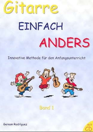 Gitarre einfach anders Band 1 (+CD)  