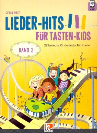 Liederhits fr Tasten-Kids Band 2 (+App) fr Klavier (mit Texten)