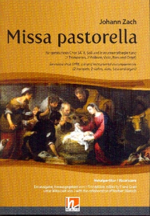 Missa pastorella fr Soli, gem Chor und Instrumente Klavierauszug / Orgelauszug