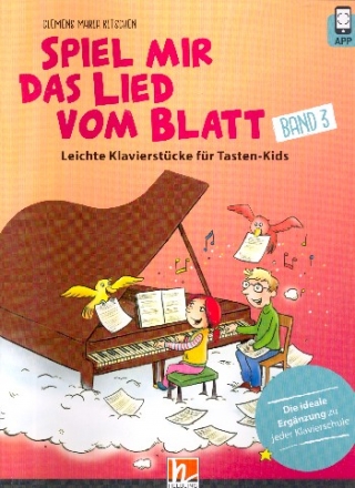 Spiel mir das Lied vom Blatt Band 3 (+App) fr Klavier (fr 2-4 Hnde) Spielpartitur