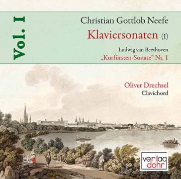 Neefe, Christian Gottlob / Beethoven, Ludwig van Klaviersonaten Vol. I (Neefe: Klaviersonaten I - Beethoven: Kurfrsten Clavichord CD