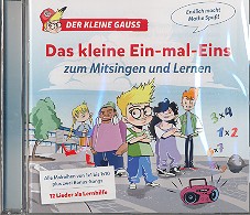 Der kleine Gauss - Das kleine Ein-mal-Eins  zum Mitsingen und Lernen CD