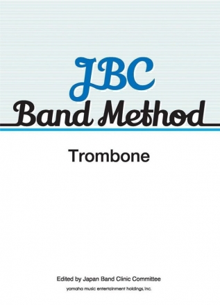 JBC Band Method Trombone Concert Band Einzelstimme