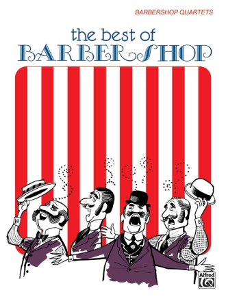 The Best of Barber Shop fr 4 Mnnerstimmen (Mnnerchor) a cappella Partitur