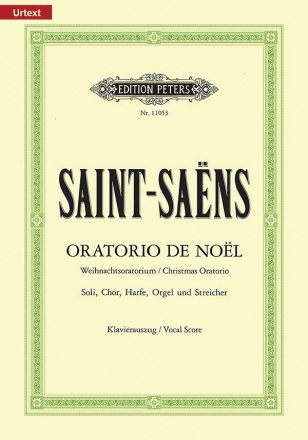 Oratorio de Noel op.12 fr Soli, gem Chor und Orchester Klavierauszug (frz)